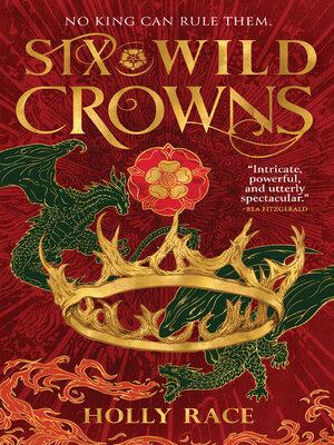 cover image of Six Wild Crowns